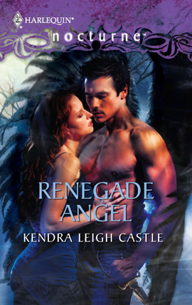 Title details for Renegade Angel by Kendra Leigh Castle - Available